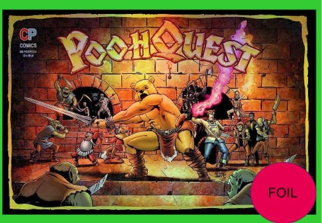 Do You Pooh ? “POOHQUEST” E.D.S Comics and Collectables Exclusive (Foil) LTD 10