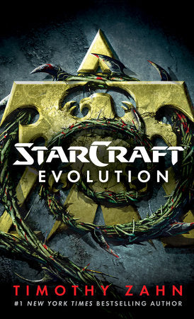 StarCraft: Evolution A StarCraft Novel