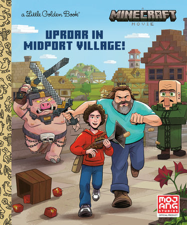 Little Golden Book Uproar in Midport Village (A MINECRAFT MOVIE)