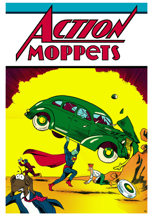 ACTION MOPPET’S (A Bold Tribute to the Iconic Action Comics #1) LTD to ONLY 15 !